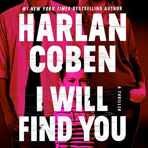 I Will Find You Audiobook By Harlan Coben cover art