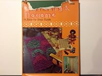 Rug Making & Macrame: A Step-By-Step Guide 0600361020 Book Cover