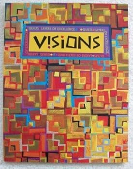 Paperback Visions: Quilts, Layers of Excellence Book