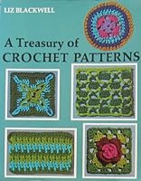 A treasury of crochet patterns