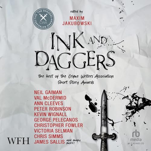 Ink and Daggers Audiolibro Por Ann Cleeves, Stuart Neville, Neil Gaiman, Chris Simms, Lavie Tidhar, Christine Poulson, Christ