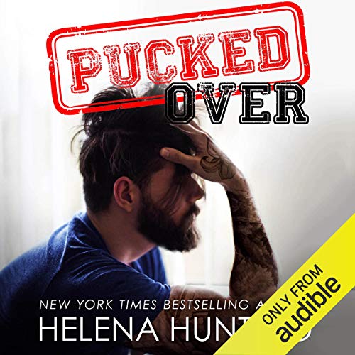 Pucked Over Audiobook By Helena Hunting cover art