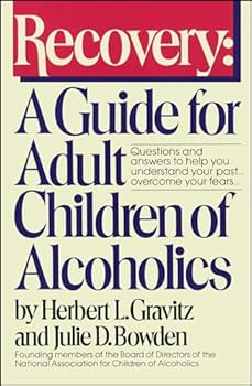 Paperback Recovery: A Guide for Adult Children of Alcoholics Book