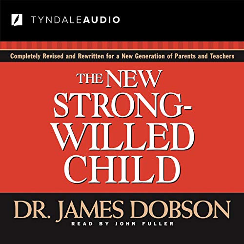 The New Strong-Willed Child