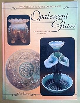 Hardcover The Standard Encyclopedia of Opalescent Glass: Identification and Values Book