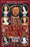 The Six Wives of Henry VIII