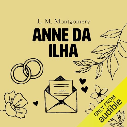 Anne da Ilha Audiolivro Por Lucy Maud Montgomery capa