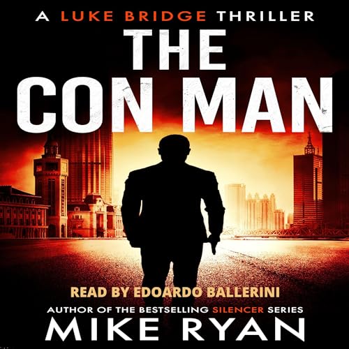 The Con Man Audiolivro Por Mike Ryan capa