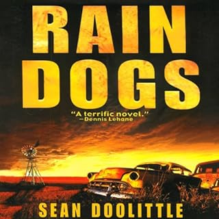 Rain Dogs Audiobook By Sean Doolittle cover art