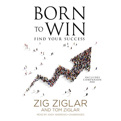 Born to Win: Find Your Success