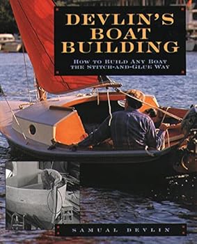 Paperback Devlin's Boatbuilding: How to Build Any Boat the Stitch-and-Glue Way Book