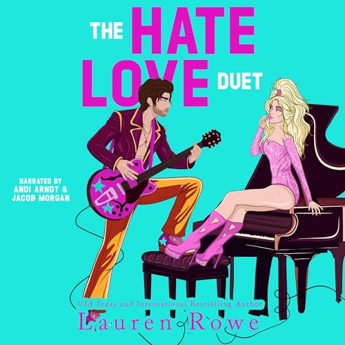 The Hate Love Duet: A Bundle of Books 1 & 2 Audiolivro Por Lauren Rowe capa