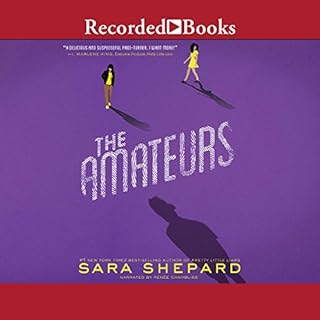 The Amateurs Audiobook By Sara Shepard cover art