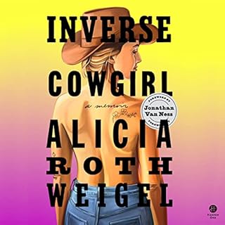 Inverse Cowgirl Audiobook By Alicia Roth Weigel cover art