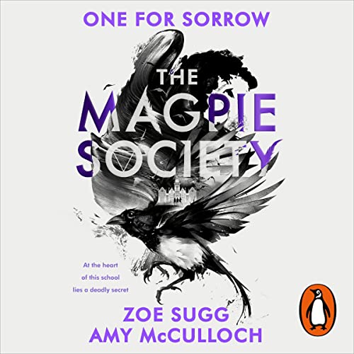 The Magpie Society Audiolibro Por Amy McCulloch, Zoe Sugg arte de portada