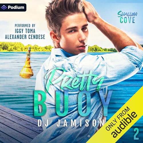 Pretty Buoy Audiobook By DJ Jamison cover art