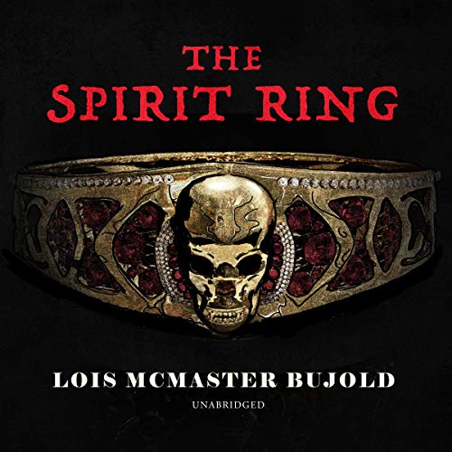 The Spirit Ring Audiolibro Por Lois McMaster Bujold arte de portada