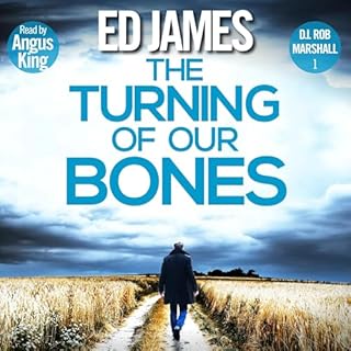 The Turning of Our Bones Audiolibro Por Ed James arte de portada