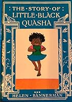 The Story of Little Black Quasha 0961684437 Book Cover