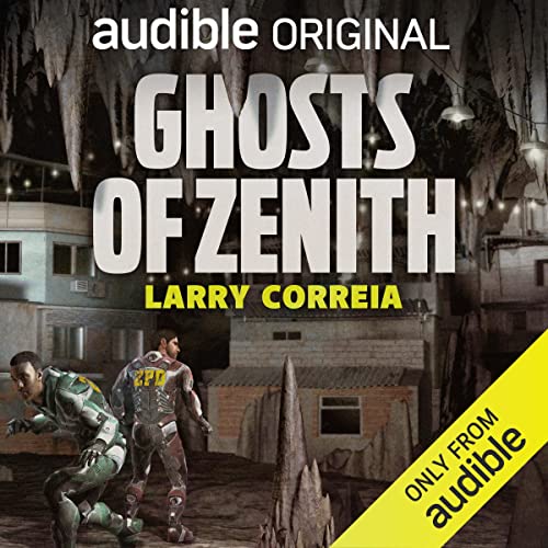 Ghosts of Zenith Audiolibro Por Larry Correia arte de portada