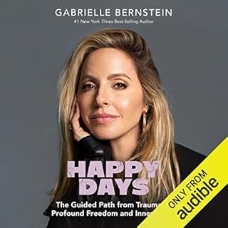 Happy Days Audiolibro Por Gabrielle Bernstein arte de portada