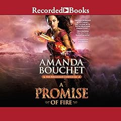 A Promise of Fire Audiobook By Amanda Bouchet cover art