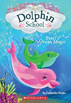 Paperback Pearl's Ocean Magic (Dolphin School #1), 1 Book