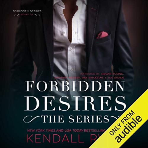 Forbidden Desires: The Complete Series Audiobook By Kendall Ryan cover art