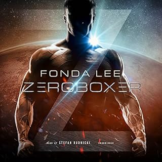 Zeroboxer Audiobook By Fonda Lee cover art