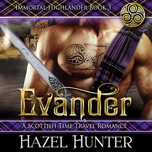 Evander: A Scottish Time Travel Romance Audiobook By Hazel Hunter cover art