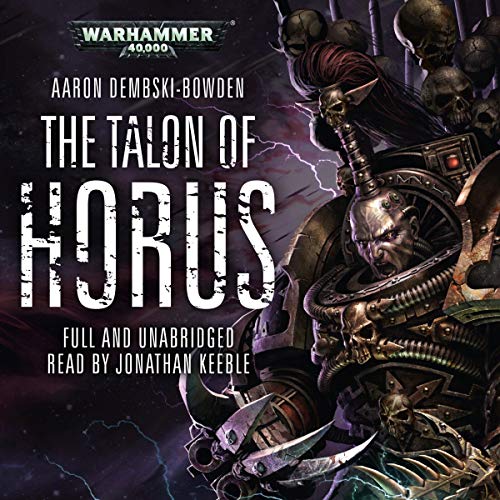 The Talon of Horus Audiolibro Por Aaron Dembski-Bowden arte de portada