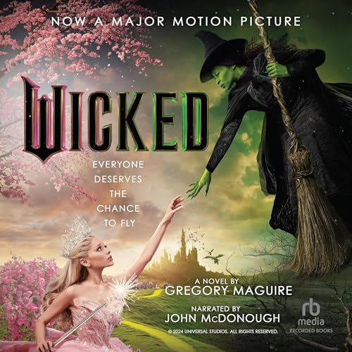 Wicked: The Life and Times of the Wicked Witch of the West