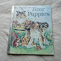 Four Puppies (Little Little Golden Book)