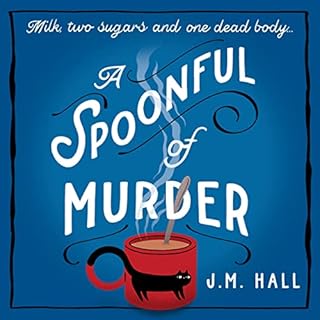 A Spoonful of Murder Audiolibro Por J.M. Hall arte de portada