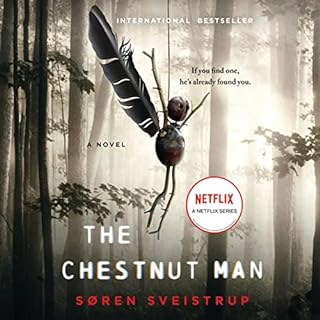 The Chestnut Man Audiobook By Soren Sveistrup cover art