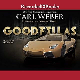 Goodfellas Audiolibro Por Carl Weber, Ty Marshall, Marlon P.S. White arte de portada