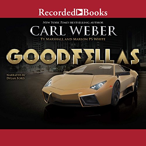 Goodfellas Audiolibro Por Carl Weber, Ty Marshall, Marlon P.S. White arte de portada