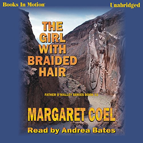 The Girl With Braided Hair Audiolibro Por Margaret Coel arte de portada