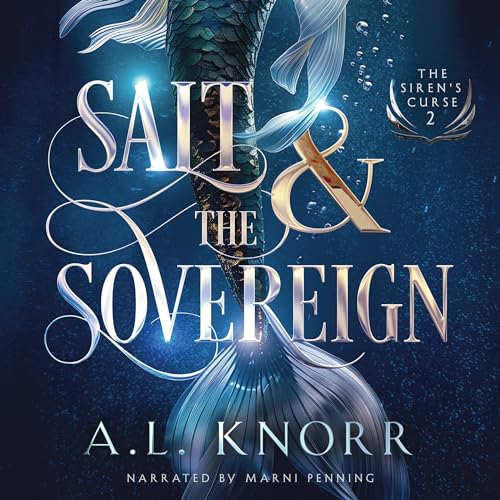 Salt & the Sovereign Audiolibro Por A.L. Knorr arte de portada