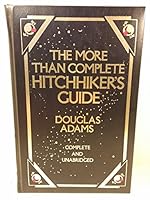 the more Than Complete Hitchhiker's Guide