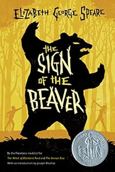 Paperback The Sign of the Beaver: A Newbery Honor Award Winner Book