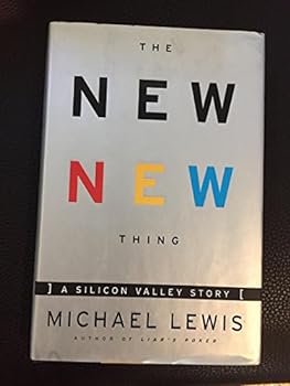 Hardcover The New New Thing : A Silicon Valley Story Book