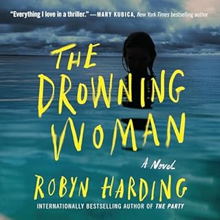 The Drowning Woman Audiobook By Robyn Harding cover art