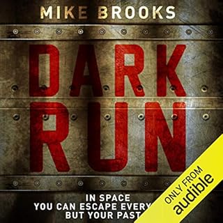 Dark Run Audiobook By Mike Brooks cover art