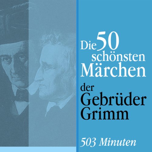 Die 50 schönsten Märchen der Gebrüder Grimm Titelbild