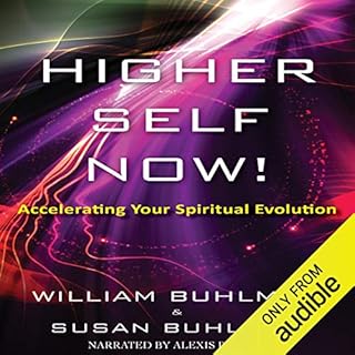 Higher Self Now! Audiolibro Por William Buhlman, Susan Buhlman arte de portada