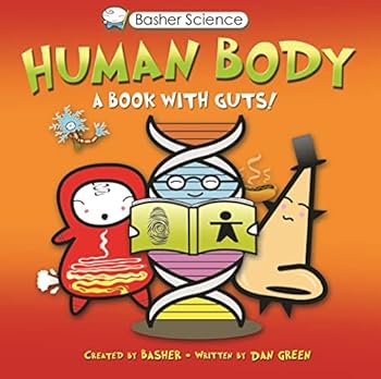 Paperback Basher Science: Human Body: A Book with Guts! Book