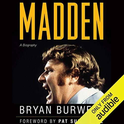 Madden: A Biography