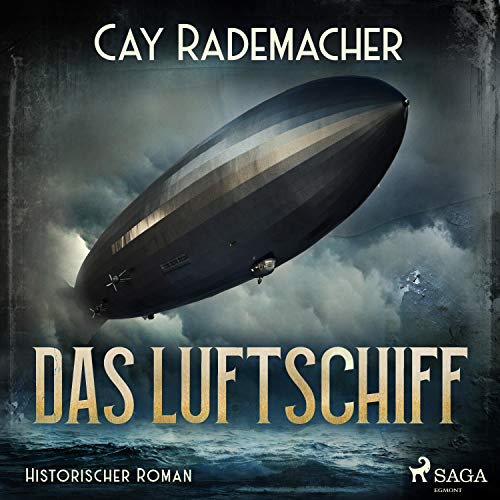 Das Luftschiff Audiolibro Por Cay Rademacher arte de portada