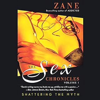 The Sex Chronicles: Volume 1 Audiolibro Por Zane arte de portada